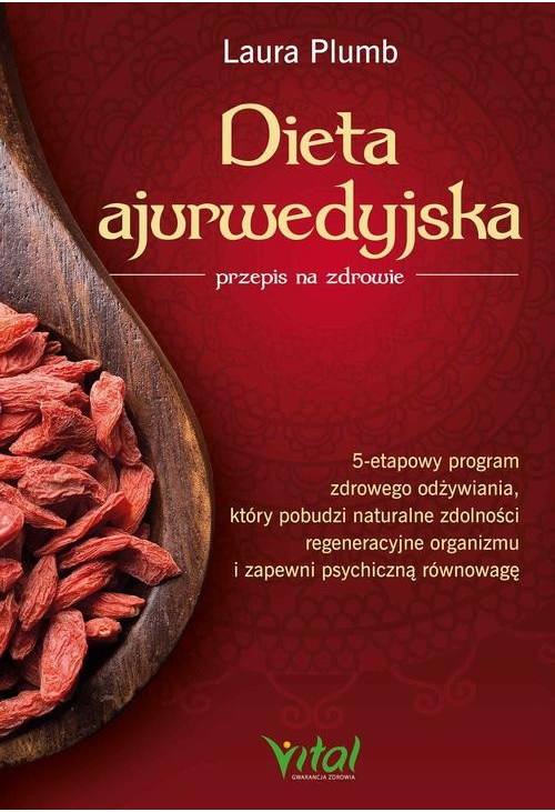 Dieta ajurwedyjska – przepis na zdrowie