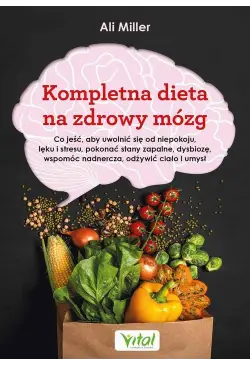 Kompletna dieta na zdrowy mózg
