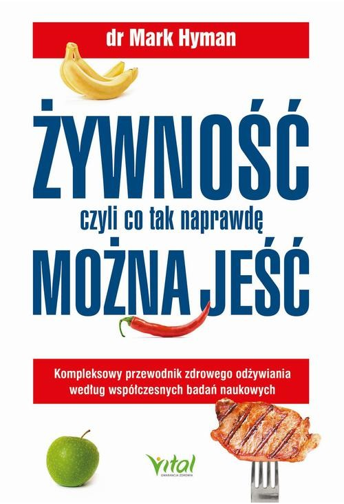 Żywność, czyli co tak naprawdę można jeść