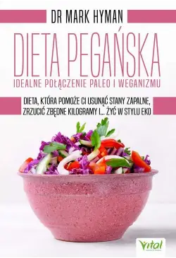 Dieta pegańska - idealne...