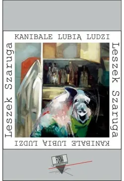 Kanibale lubią ludzi
