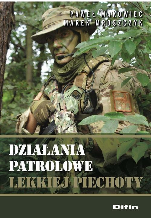 Działania patrolowe lekkiej piechoty