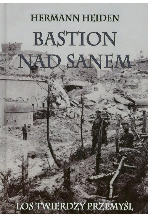 Bastion nad Sanem