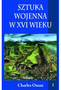 Sztuka wojenna w XVI wieku...