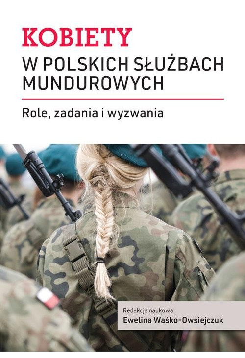 Kobiety w polskich służbach mundurowych