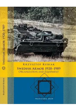 Swedish Armor 1920–1989....
