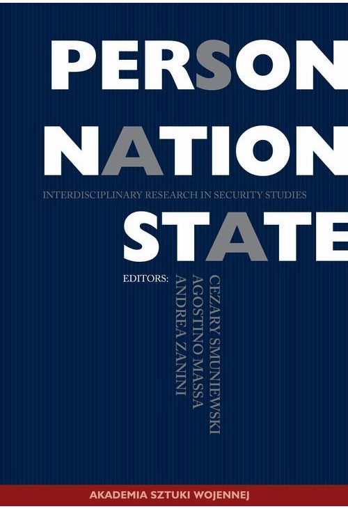 Person, Nation, State. Interdisciplinary Reaserch in Security Studies