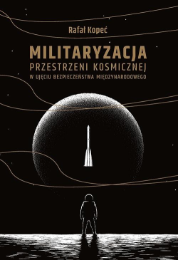 Militaryzacja przestrzeni...