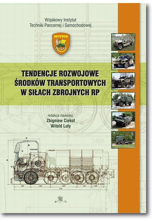 Tendencje rozwojowe środków transportowych w Siłach Zbrojnych RP