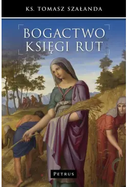 Bogactwo Księgi Rut