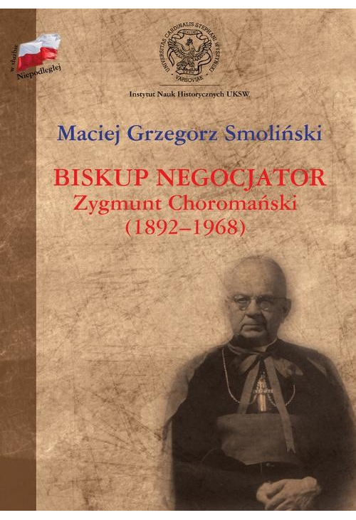 Biskup negocjator Zygmunt Choromański (1892-1968).