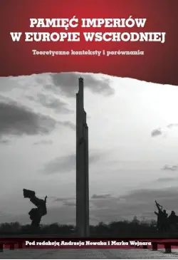 Pamięć imperiów w Europie...