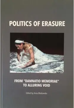 Politics of erasure. From...