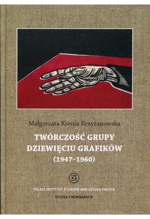 Twórczość grupy Dziewięciu Grafików