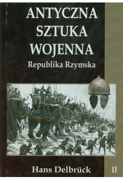 Antyczna sztuka wojenna Tom 2