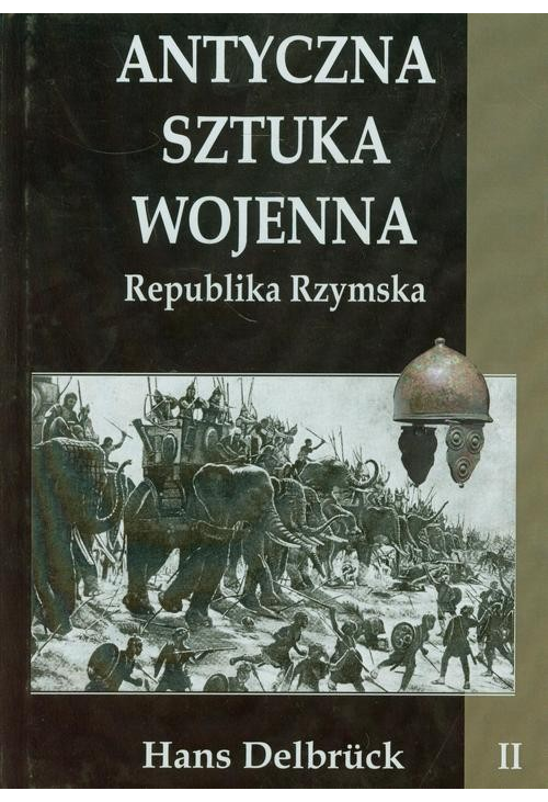 Antyczna sztuka wojenna Tom 2