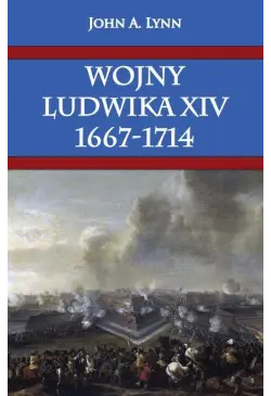 Wojny Ludwika XIV 1667-1714