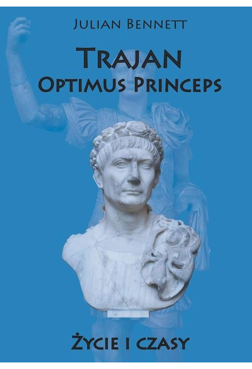 Trajan Optimus Princeps