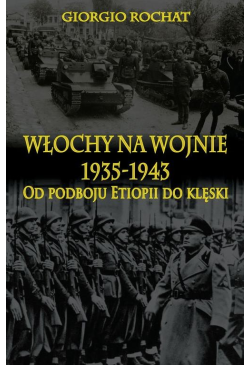 Włochy na wojnie 1935-1943
