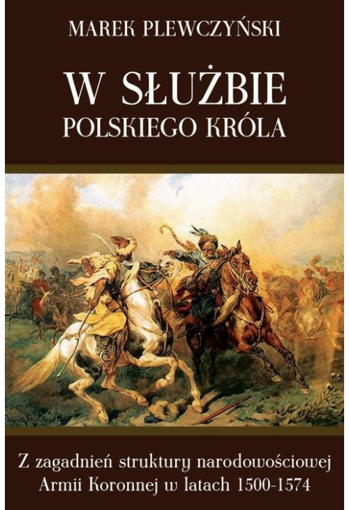 W służbie polskiego króla