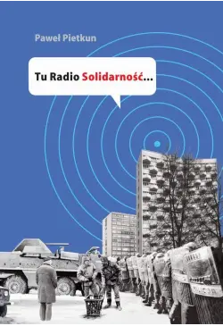 Tu Radio Solidarność...