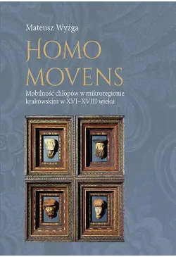 Homo movens. Mobilność...
