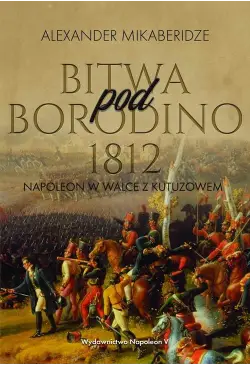 Bitwa pod Borodino 1812....