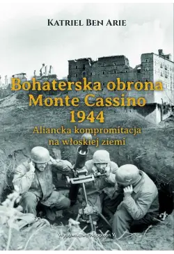 Bohaterska obrona Monte...