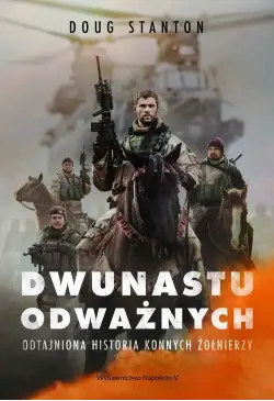 Dwunastu odważnych....