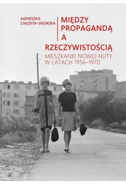 Między propagandą a...