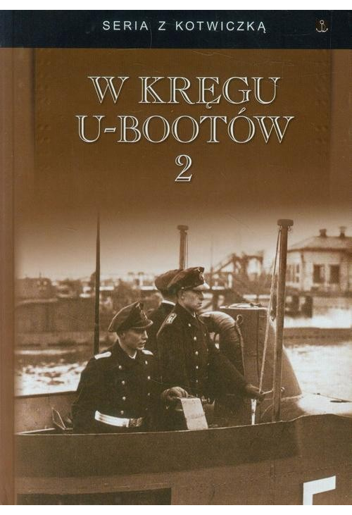 W kręgu U-bootów 2