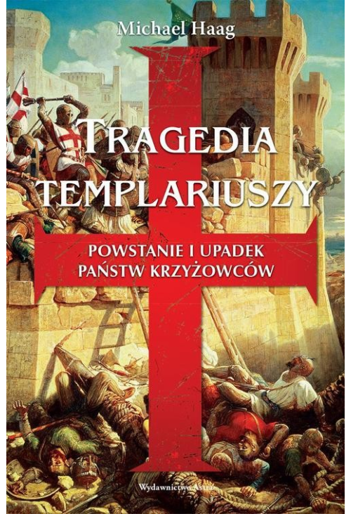 Tragedia Templariuszy