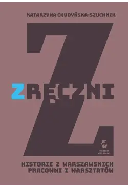 Zręczni. Historie z...