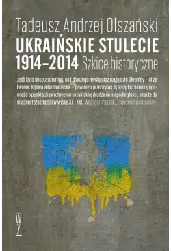Ukraińskie stulecie...
