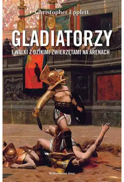 Gladiatorzy i walki z...