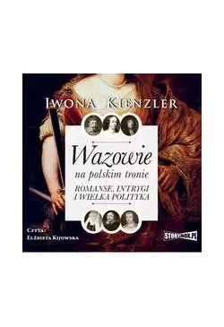 Wazowie na polskim tronie....