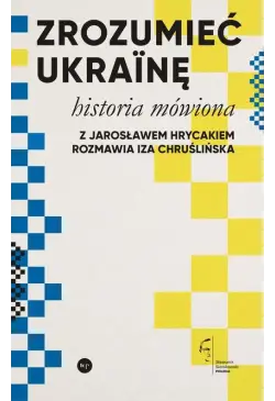 Zrozumieć Ukrainę