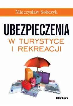 Ubezpieczenia w turystyce i...