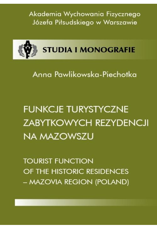 Funkcje turystyczne zabytkowych rezydencji na Mazowszu