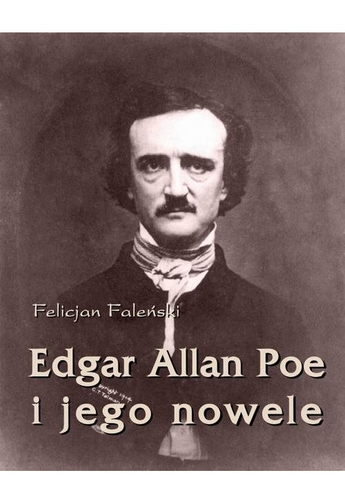 Edgar Allan Poe i jego nowele