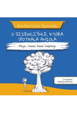 O DZIEWCZYNCE, KTÓRA...