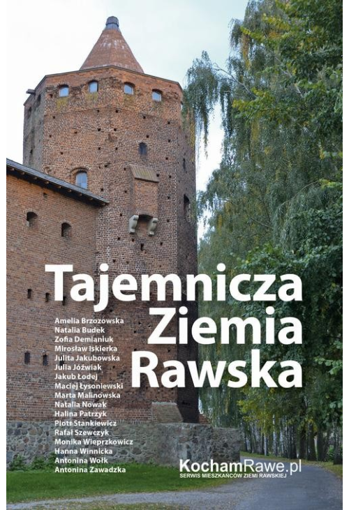 Tajemnicza Ziemia Rawska