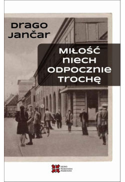 Miłość niech odpocznie trochę