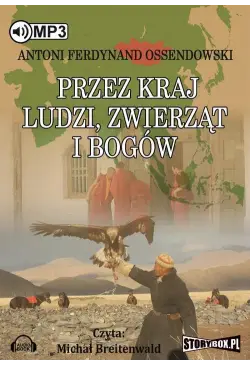 Przez kraj ludzi, zwierząt...
