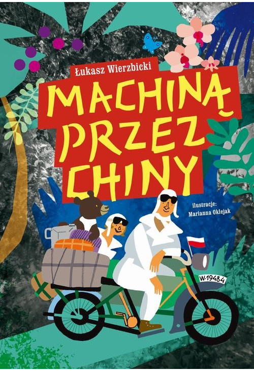 Machiną przez Chiny