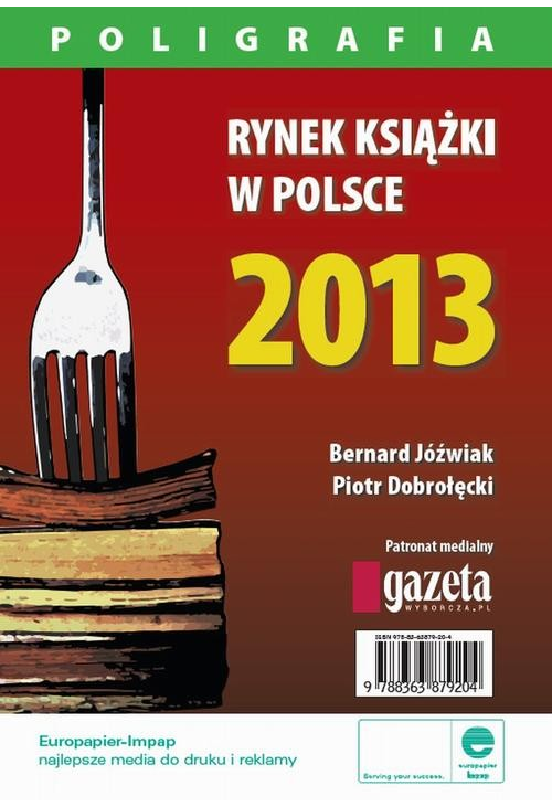 Rynek książki w Polsce 2013. Poligrafia