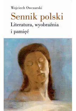 Sennik polski Literatura,...