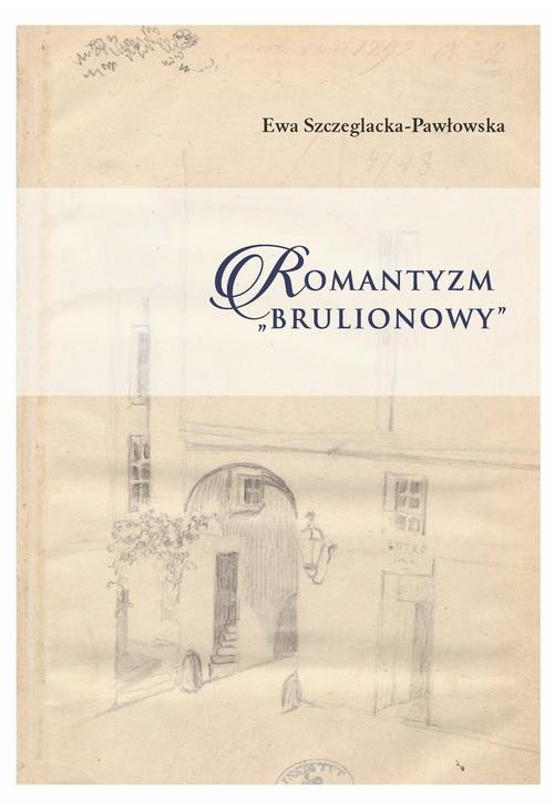 Romantyzm brulionowy