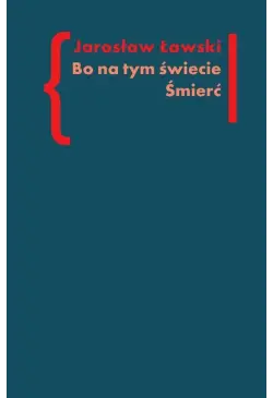 Bo na tym świecie Śmierć