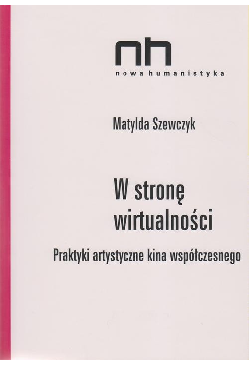 W stronę wirtualności